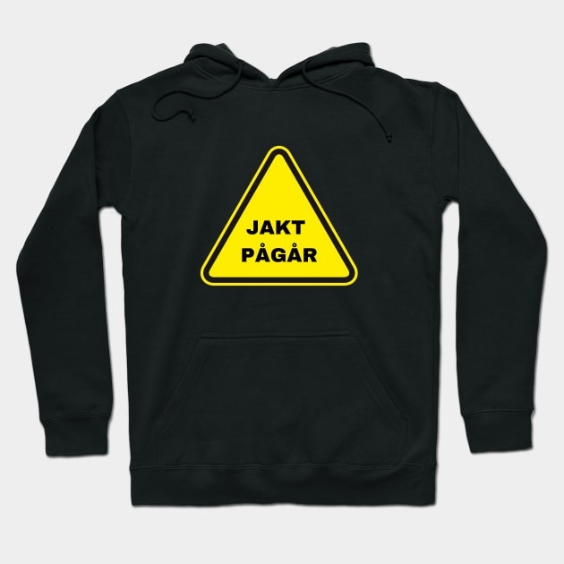 Jakt pågår Hoodie by reesea